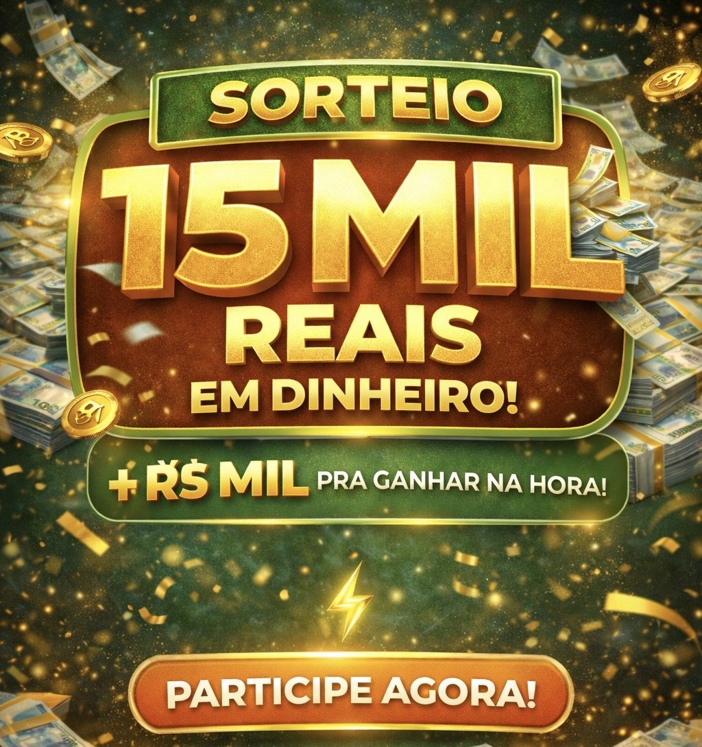 15 MIL REAIS NA SUA CONTA!